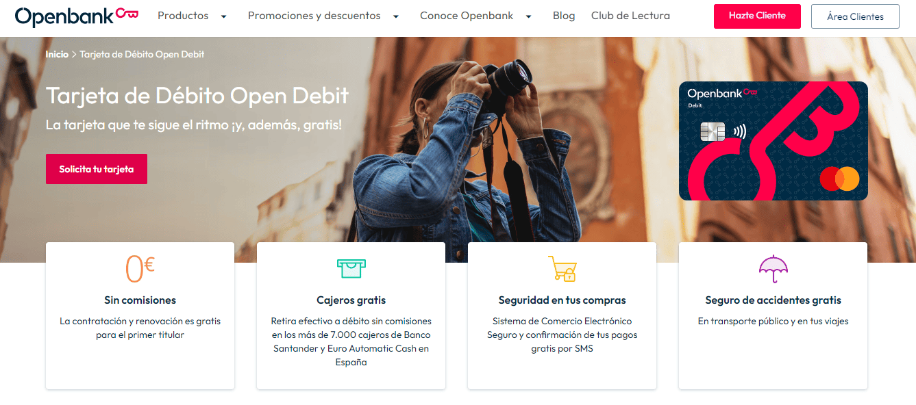 Oferta de la Tarjeta Open Debit de Openbank, una de las tarjetas de débito del mercado español que no ofrece ningún tipo de comisión: ni por apertura ni por mantenimiento.
